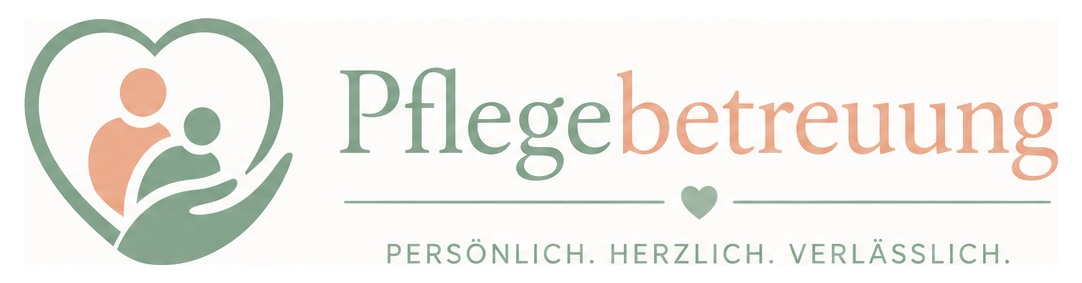 Pflegebetreuung – Persönlich. Herzlich. Verlässlich.